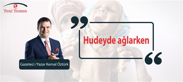 Hudeyde ağlarken