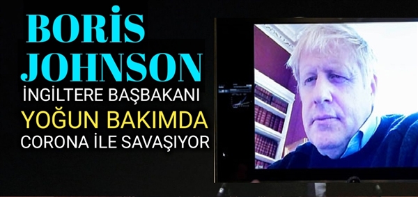 İngiltere şokta, Johnson yoğun bakıma alındı