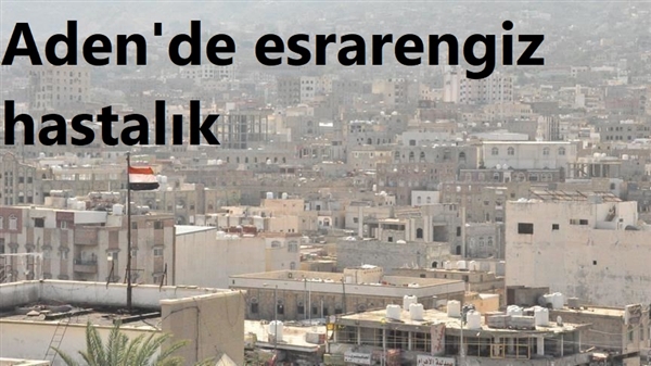 Aden’de korona şüphesi 10 kişi öldü