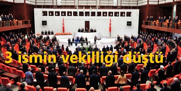 TBMM’de 3 milletvekilinin vekilliği düşürüldü