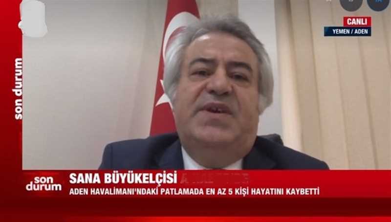 Türkiye’nin Yemen Büyükelçisi Bozgöz: Saldırıyı şiddetle kınıyoruz